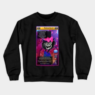 Ready to Mingle LGBTQ Babadewk Crewneck Sweatshirt